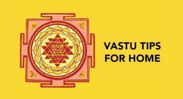Vastu Tips For Home