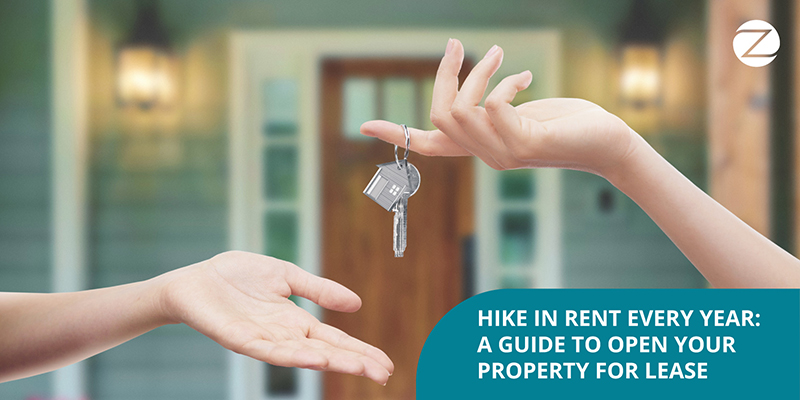 Hike in Rent Every Year: A Guide to Open Your Property for Lease