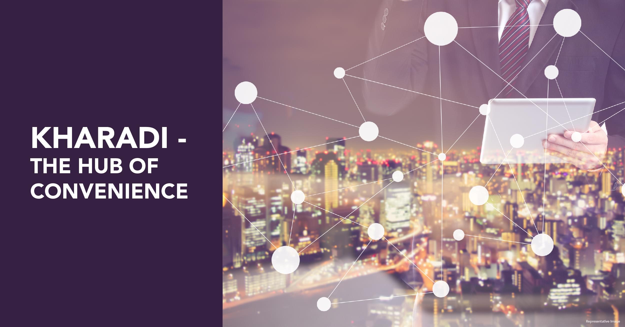 Kharadi – The Hub of Convenience