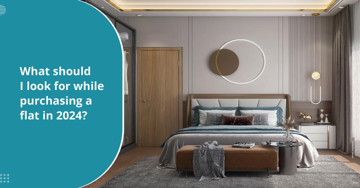 A Comprehensive Guide: What to Consider When Purchasing a Flat in 2024