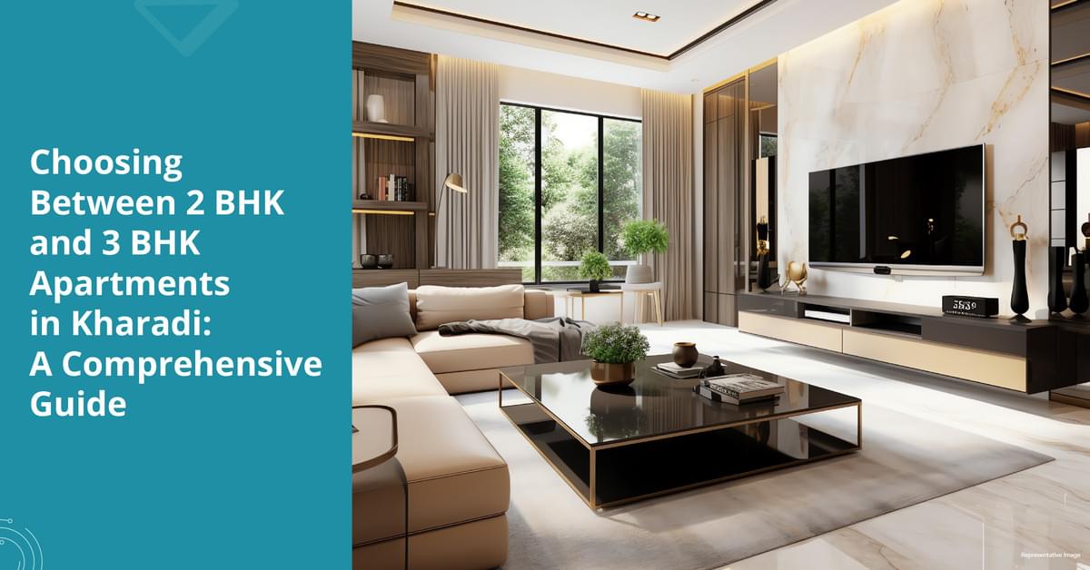 A Guide to Choosing Between 2 BHK and 3 BHK Apartments in Kharadi