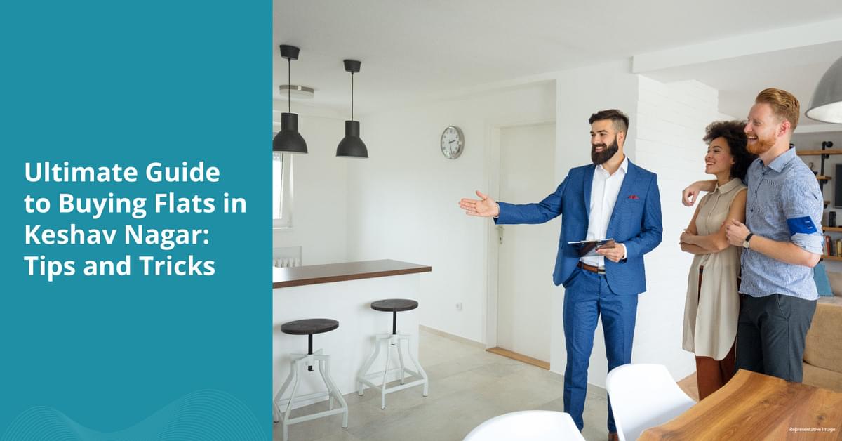 Ultimate Guide to Buying Flats in Keshav Nagar: Tips and Tricks